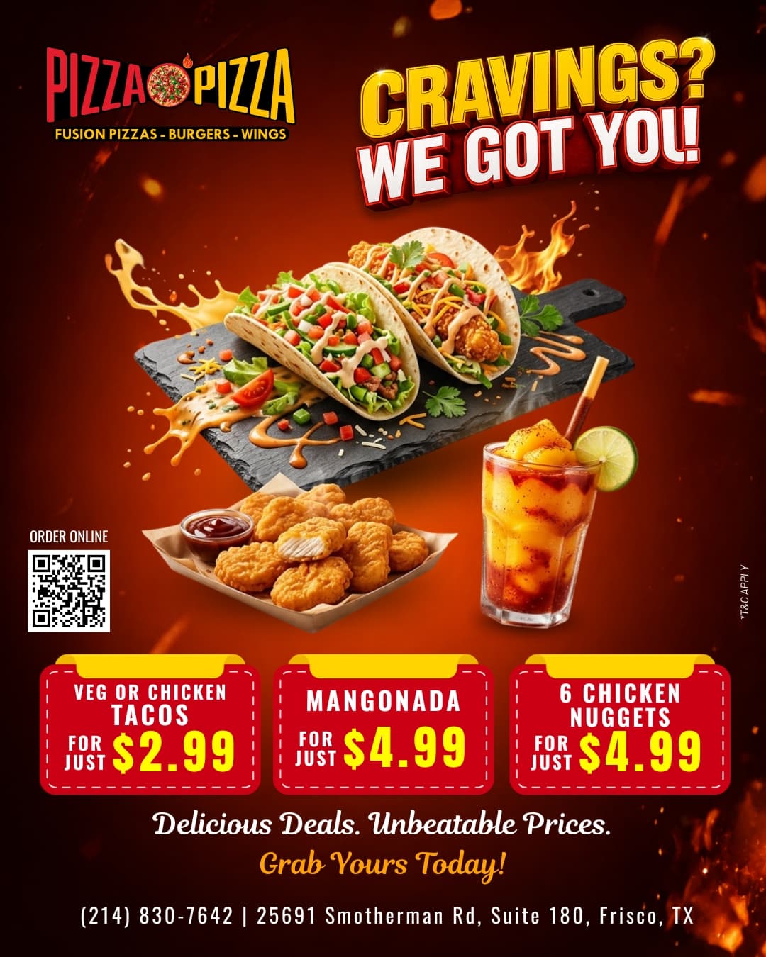 Veg or Chicken Tacos for $2.99, Mangonada for $4.99, and 6 Chicken Nuggets for $4.99