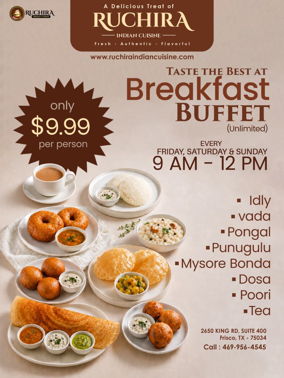 Unlimited Breakfast Buffet for $9.99 per person, available Friday, Saturday, and Sunday from 9 AM to 12 PM.