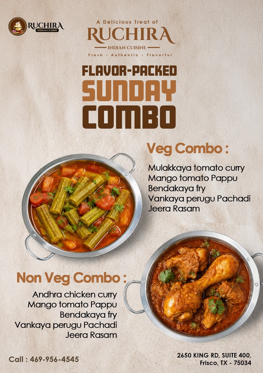 Flavor-packed Sunday Combo with Veg and Non-Veg options including Andhra chicken curry, Mulakkaya tomato curry, Mango tomato Pappu, Bendakaya fry, Vankaya perugu Pachadi, and Jeera Rasam.