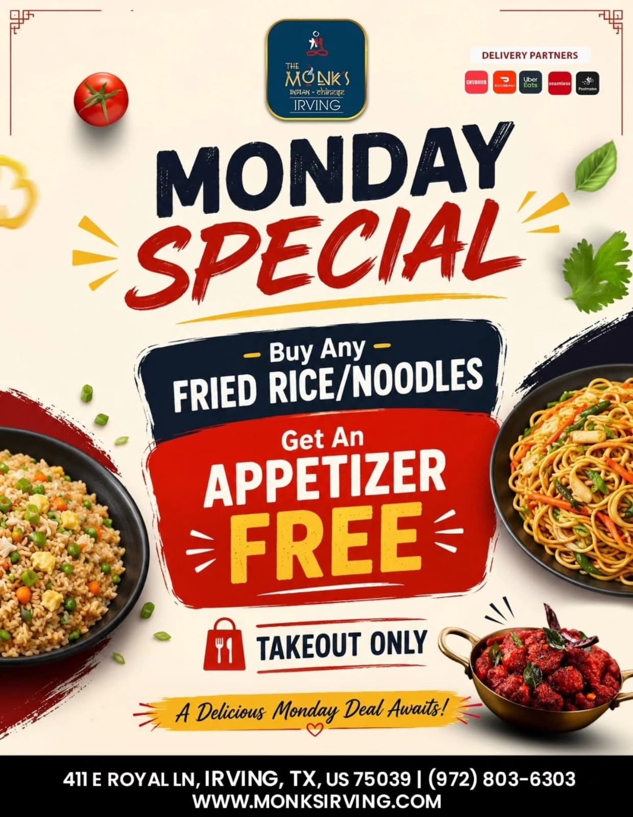 Buy any Fried Rice or Noodles and get a free appetizer. Takeout only.