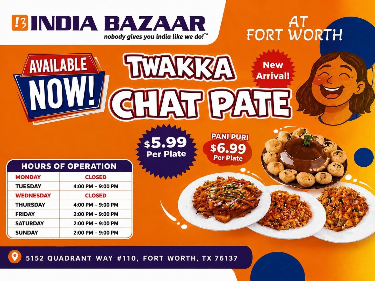 Twakka Chat Pate for $5.99 per plate and Pani Puri for $6.99 per plate available at India Bazaar Fort Worth.