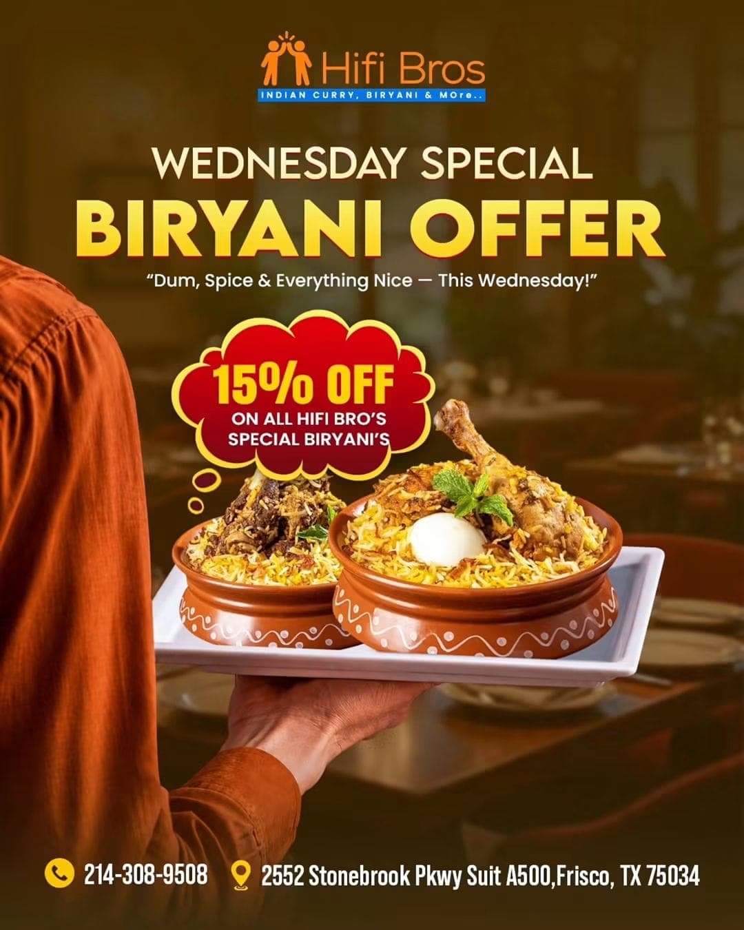 15% off on all Hifi Bro's special biryanis every Wednesday