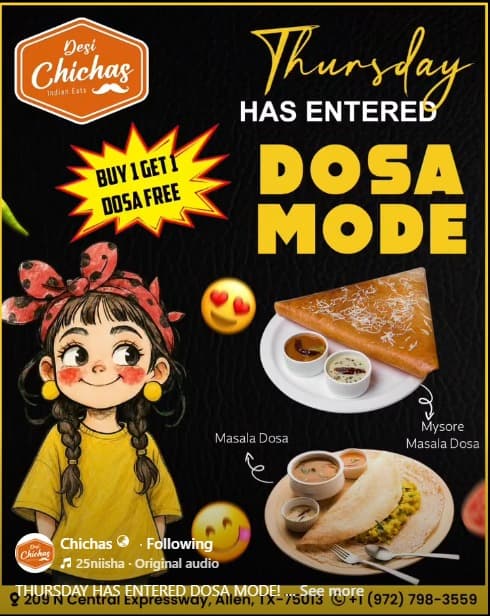 Buy 1 Get 1 Free Dosa on Thursdays