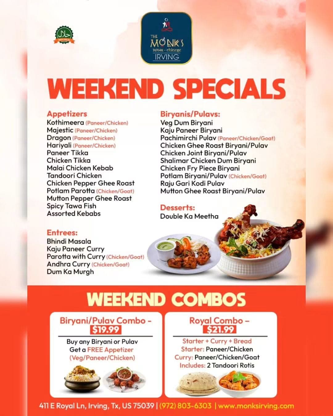 Weekend Combos featuring Biryani/Pulav Combo for $19.99 (Buy any Biryani or Pulav and get a FREE Appetizer) and Royal Combo for $21.99 (Starter + Curry + Bread, includes 2 Tandoori Rotis).