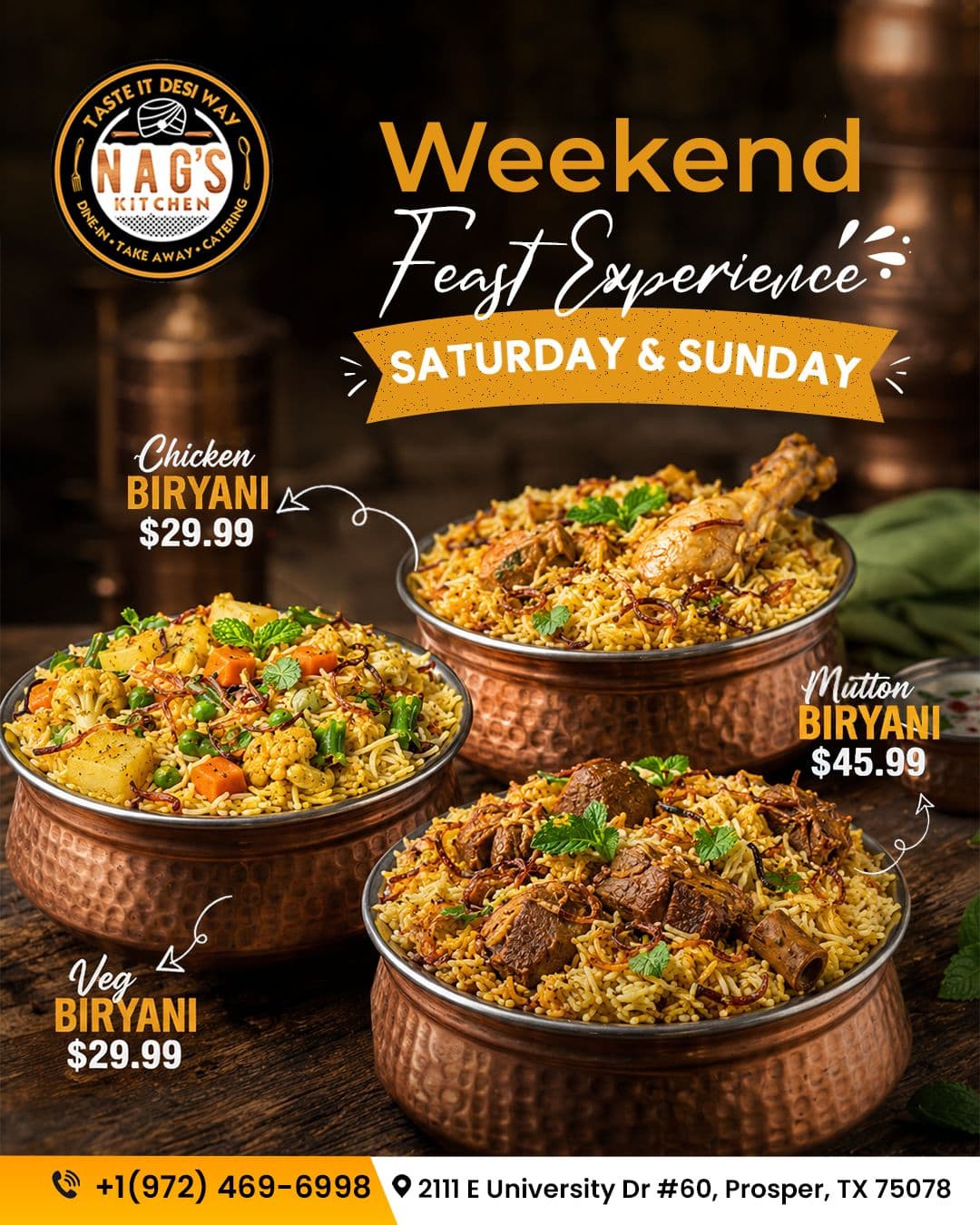 Weekend Feast Experience featuring Veg Biryani for $29.99, Chicken Biryani for $29.99, and Mutton Biryani for $45.99 on Saturday and Sunday.