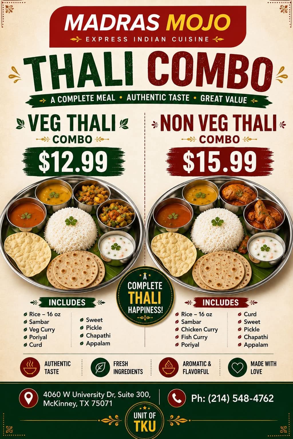Thali Combo deals featuring Veg Thali Combo for $12.99 and Non Veg Thali Combo for $15.99. Each thali includes rice, sambar, curries, poriyal, curd, sweet, pickle, chapathi, and appalam.