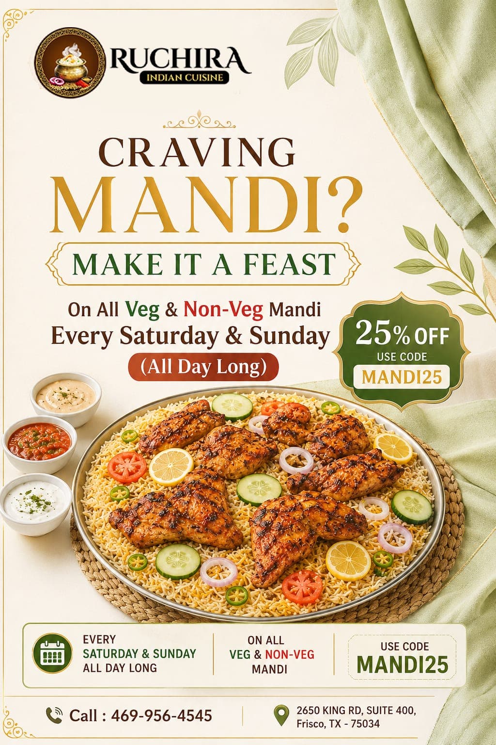 25% off on all Veg & Non-Veg Mandi every Saturday & Sunday (All Day Long) using promo code MANDI25