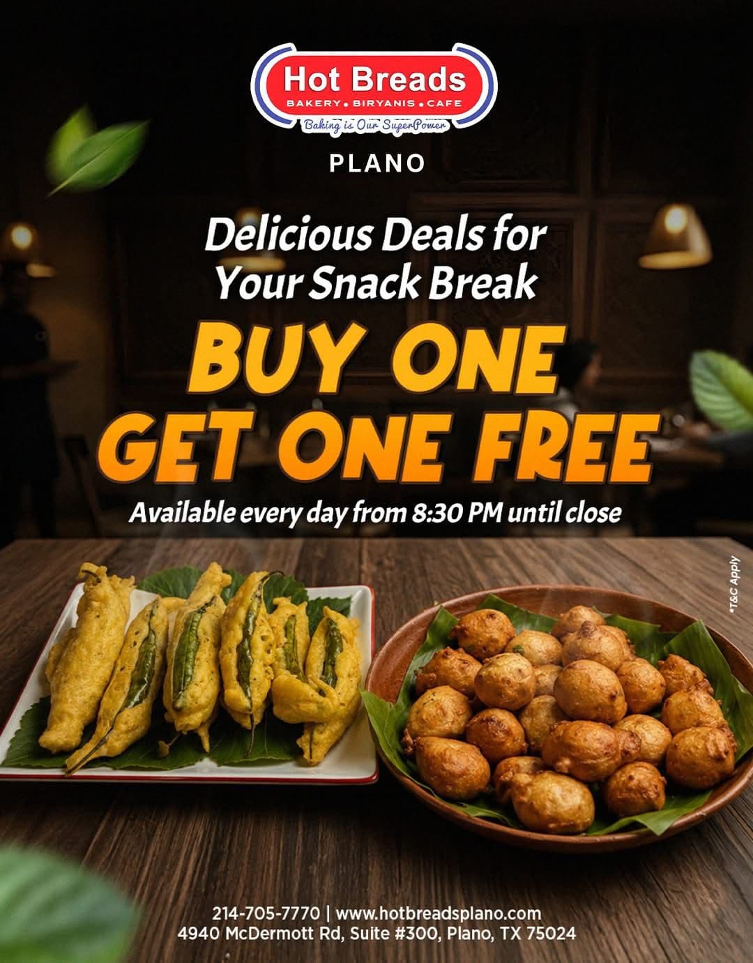 Buy One Get One Free on snacks, available every day from 8:30 PM until close