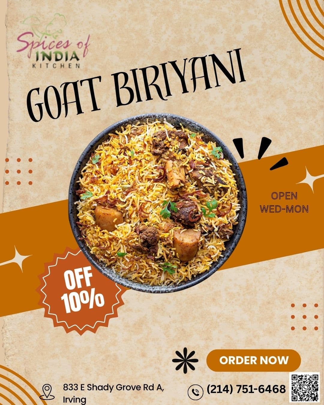 10% off on Goat Biriyani, available Wednesday through Monday
