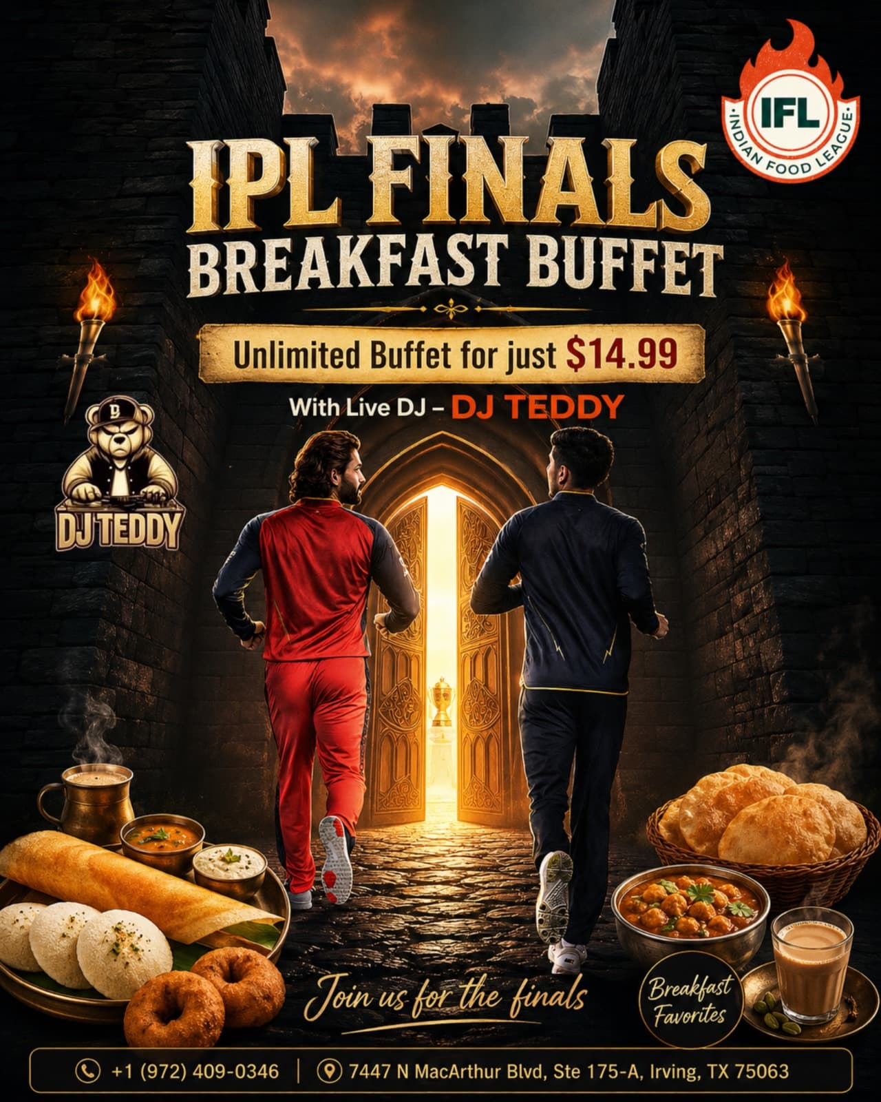 Unlimited Breakfast Buffet for $14.99 with Live DJ during the IPL Finals
