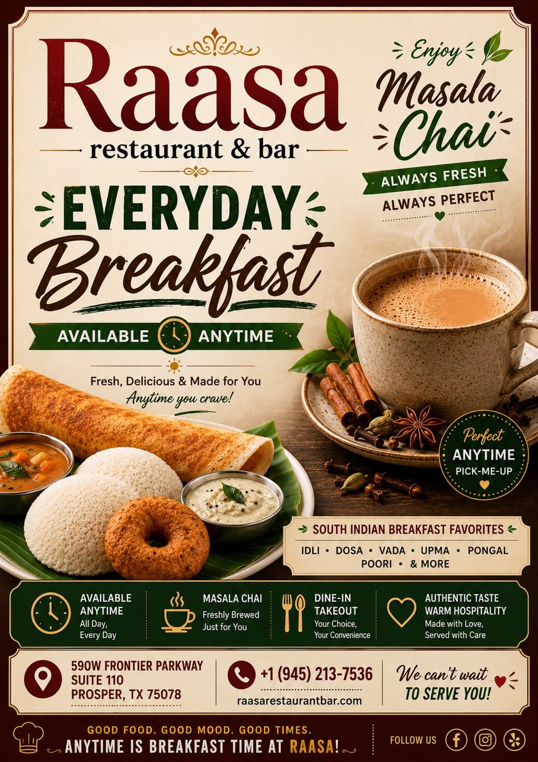 Everyday South Indian breakfast available anytime, featuring Idli, Dosa, Vada, Upma, Pongal, Poori, and freshly brewed Masala Chai.