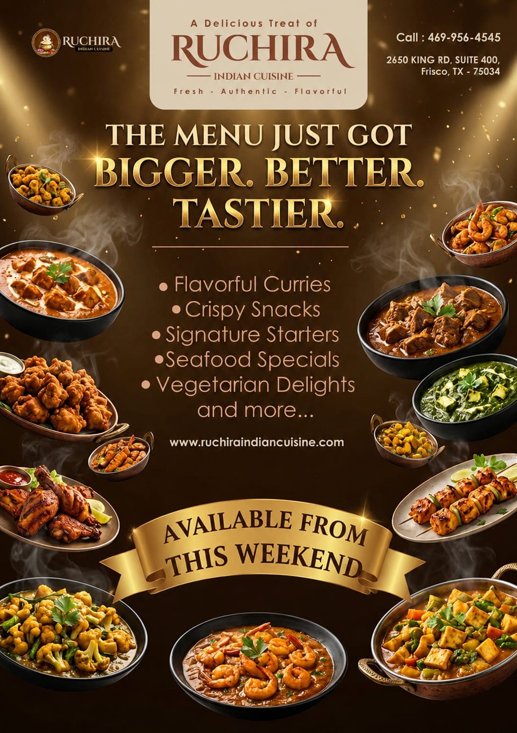 New menu launch featuring flavorful curries, crispy snacks, signature starters, seafood specials, and vegetarian delights starting this weekend.