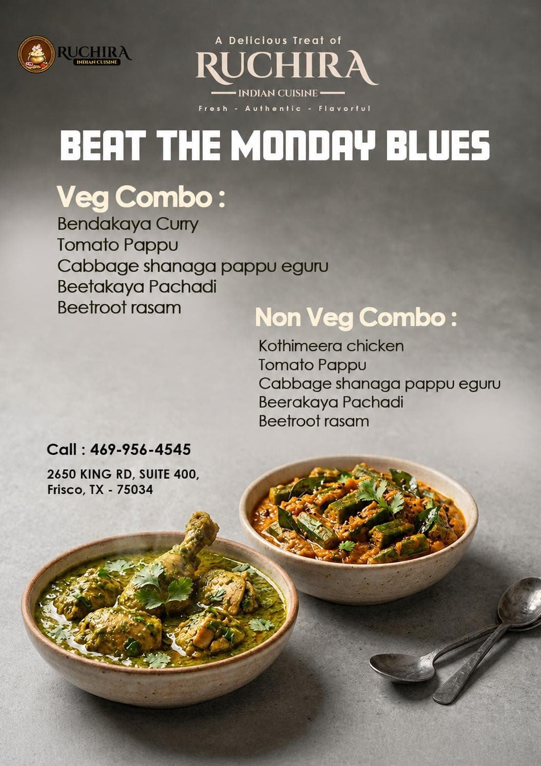 Beat the Monday Blues specials featuring Veg and Non-Veg Combos.