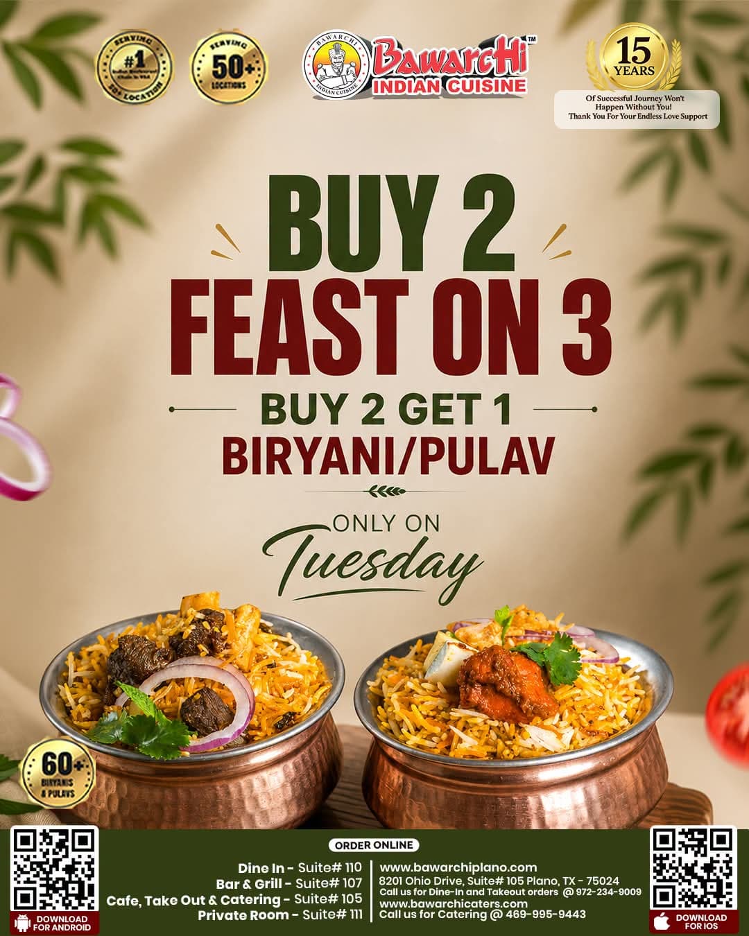 Buy 2 Get 1 Free Biryani or Pulav on Tuesdays